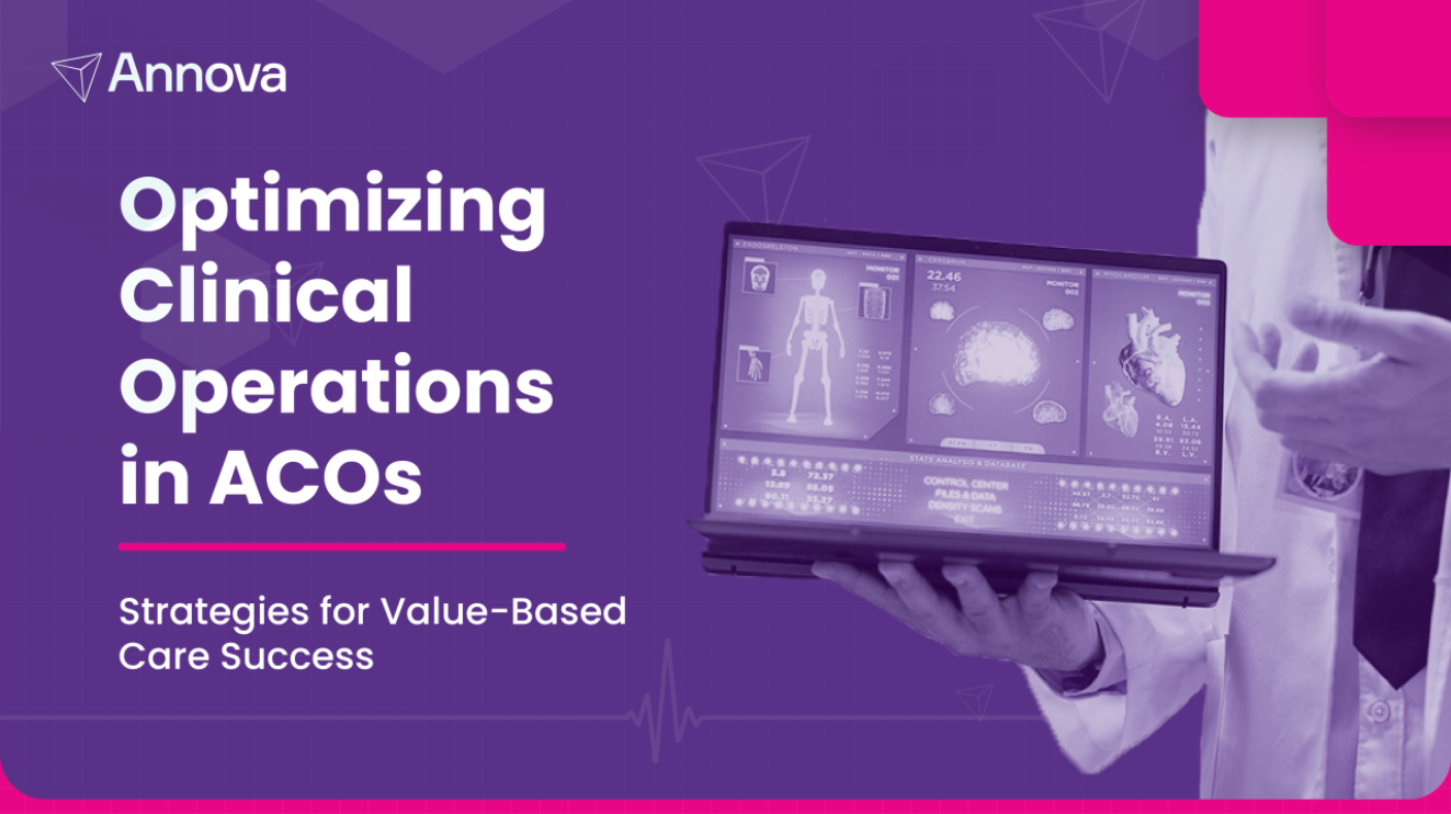 Optimizing Clinical Operations in ACOs: Strategies for Value-Based Care Success 